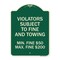 Signmission R7-8f Violators Subject to Fine and Towing Min. Fine $50 Max Fine $200 Aluminum, A-DES-G-1824-23230 A-DES-G-1824-23230 - alternate 1